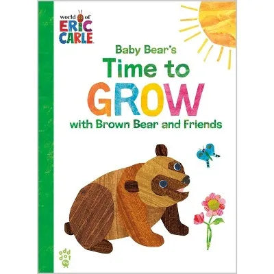 Children's Picture Book - Baby Bear's Time to Grow with Brown Bear and Friends (World, Hardcover, 32 Pages, Ages 0 to 3 Years)