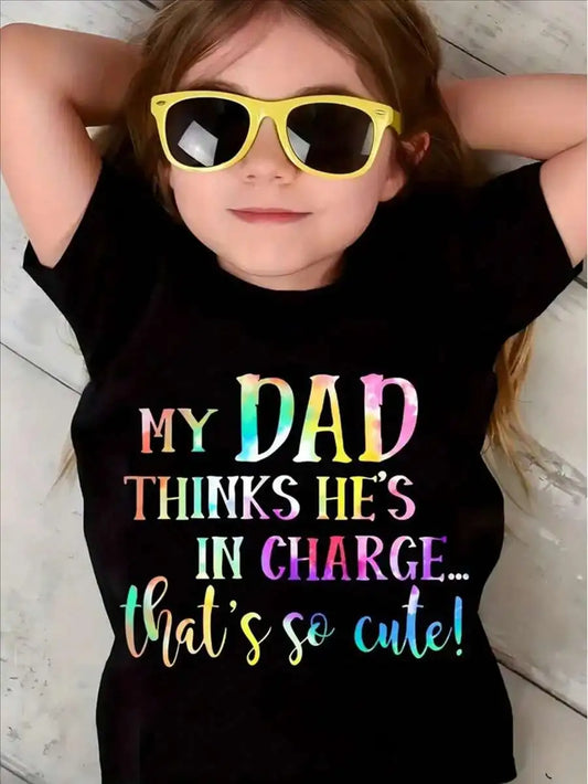 MY DAD - Girls' T-Shirt - Fashionable And Comfortable Round Neck Short Sleeve - Suitable For Summer
